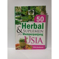 Image of 50 Herbal dan Suplemen yang Memperpanjang Usia