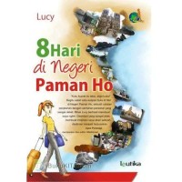Image of 8 Hari di Negeri Paman Ho