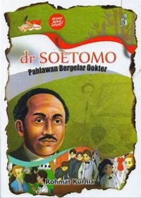 Image of dr Soetomo Dokter Penggerak Kebangkitan Nasional