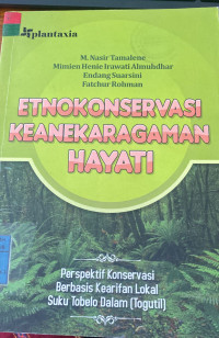 Image of Etnokonservasi Keanekaragaman Hayati