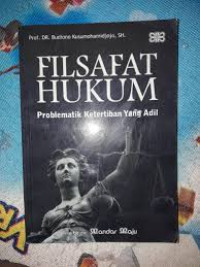 Image of Filsafat Hukum Problematik Ketertiban yang Adil