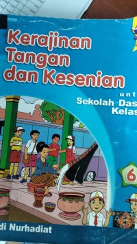 Image of Kerajinan Tangan dan Kesenian 6 untuk SD kelas 6