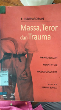 Image of Massa, Teror dan Trauma