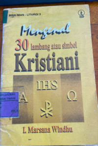 Image of Mengenal 30 Lambang atau simbol Kristiani